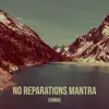 Ermias - No Reparations Mantra - Single